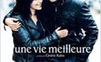 Film : "Une vie meilleure"