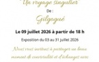 Vernissage : “ Un voyage singulier” de Gilgogué