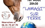 Spectacle équestre : "LAMAGI" SUR TERRE(01/08)