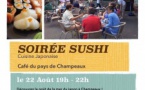 Champeaux : soirée sushi(22/08)