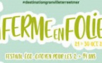 Festival : "La ferme en folie"(21/10 au 30/10)