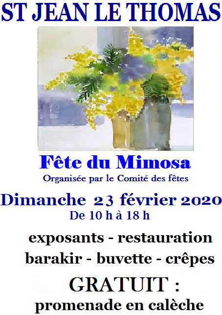 Fête du mimosa 2020 à St Jean le Thomas Fête du mimosa 2020 à St Jean le Thomas