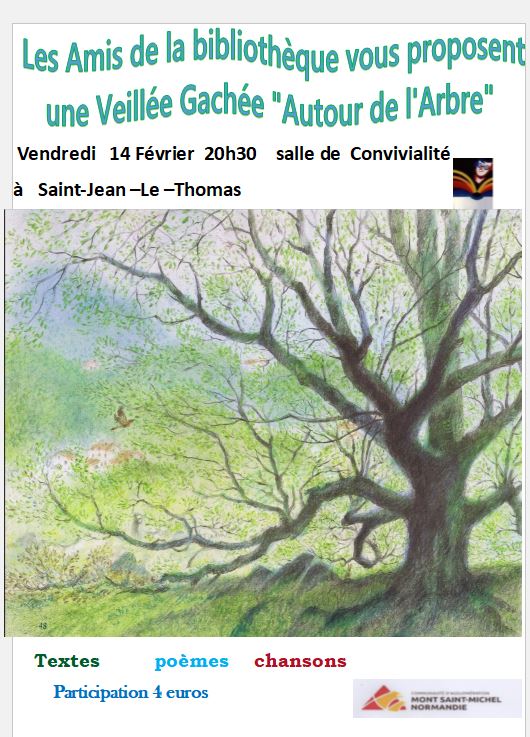 Veillée gâchée "Autour de l'arbre" Veillée gâchée "Autour de l'arbre"