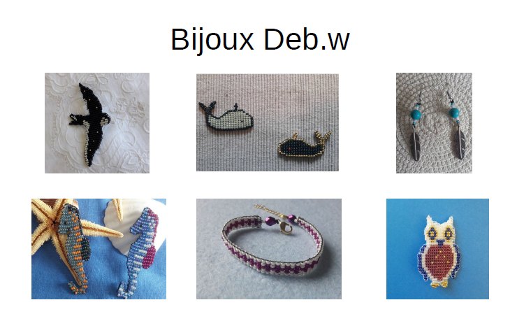 Déborah W - Créatrice de bijoux artisanaux Déborah W - Créatrice de bijoux artisanaux
