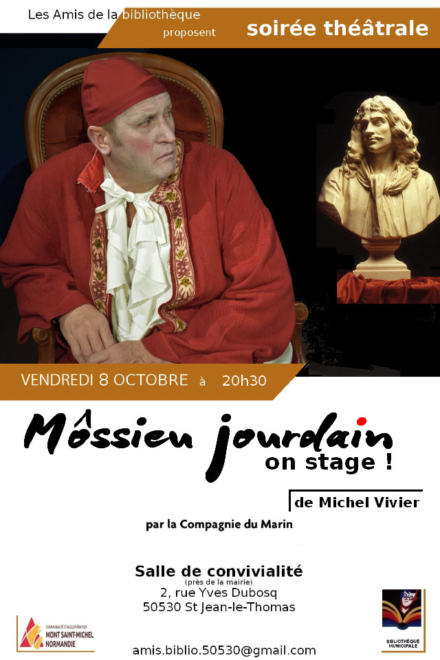 Soirée théâtrale : "Môssieu Jourdain on stage !" Soirée théâtrale : "Môssieu Jourdain on stage !"