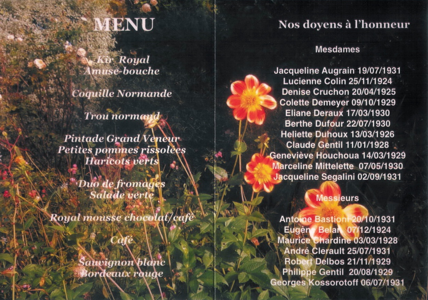 Le menu et nos doyens à l'honneur Le menu et nos doyens à l'honneur
