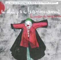 Spectacle clownesque : "Au début, y’a eu le commencement"