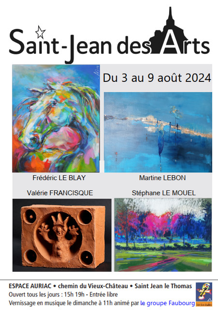 Saint Jean des Arts : saison estivale 2024 Saint Jean des Arts : saison estivale 2024