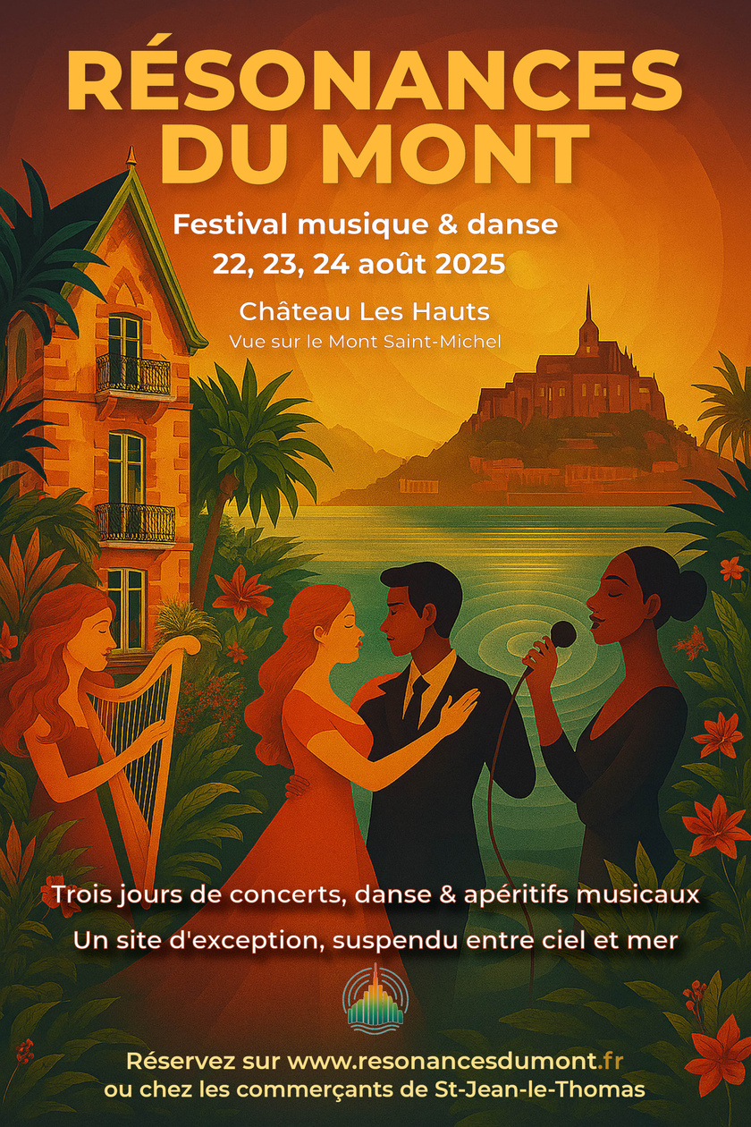 Résonnances du Mont - Festival de musique et de danse - Château "Les Hauts"