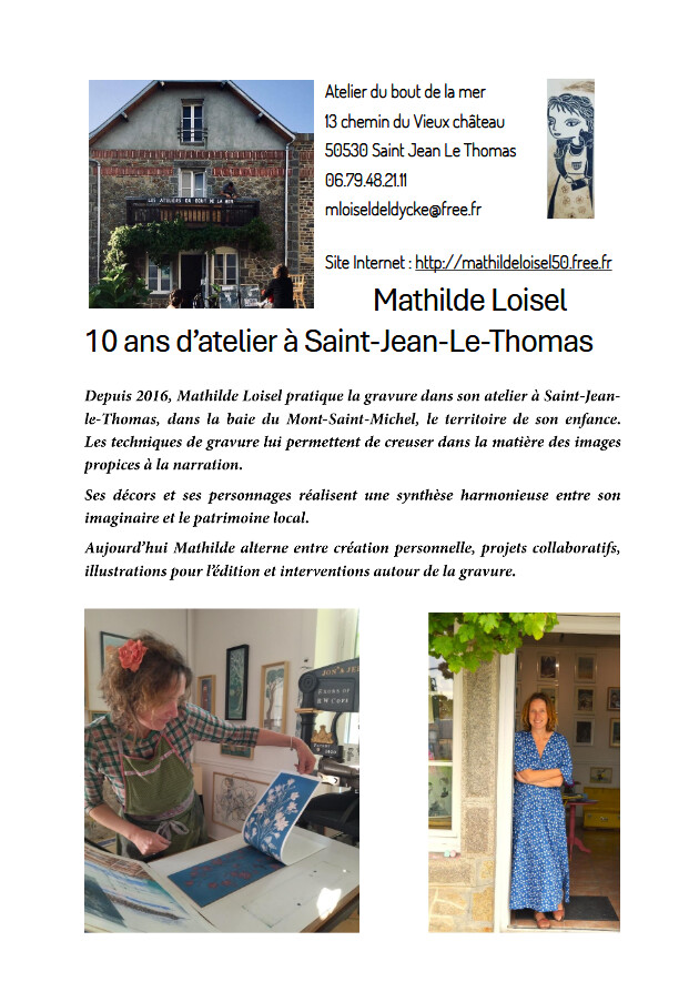 Mathilde Loisel - 10 ans d'atelier à St-Jean-le-Thomas