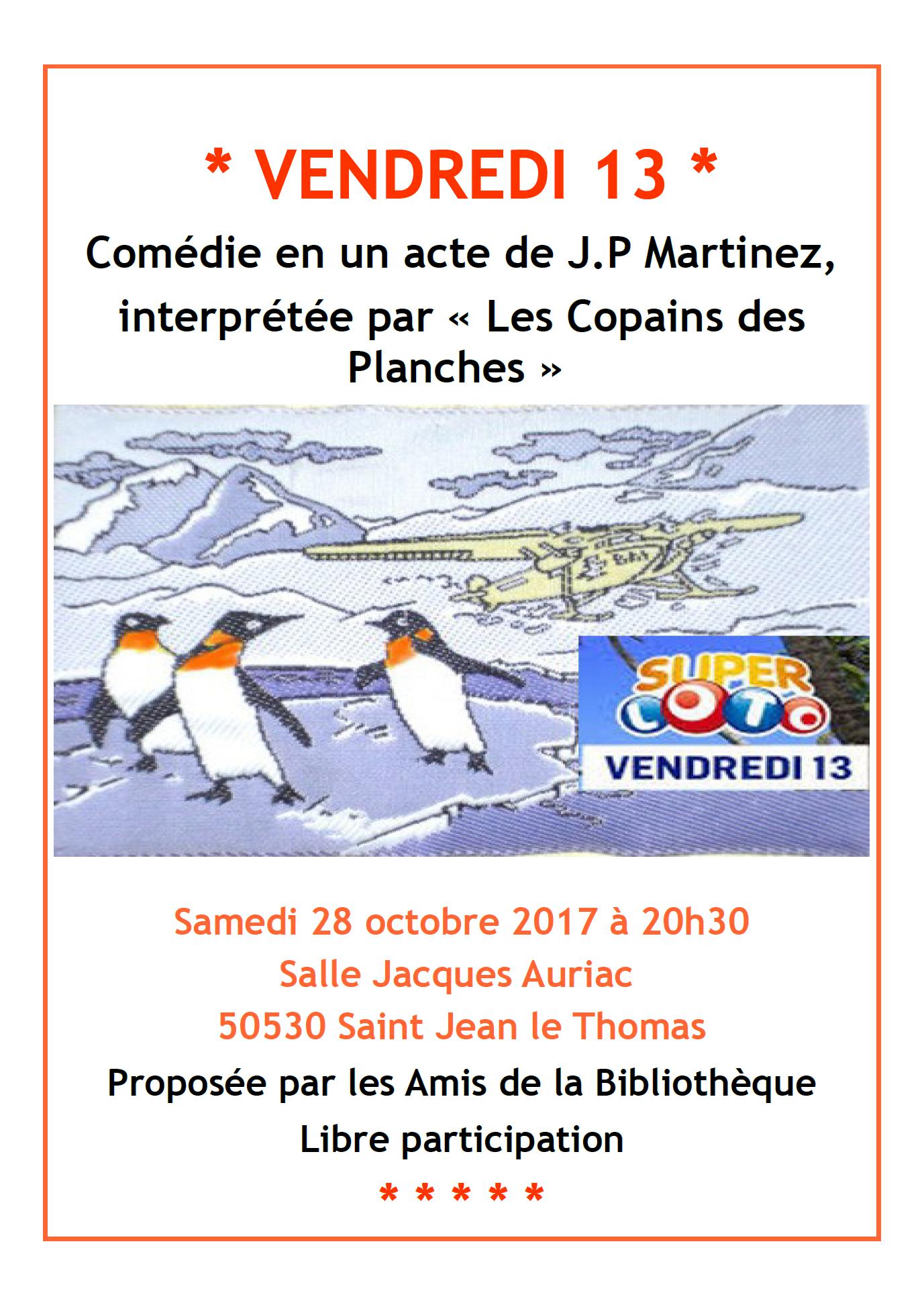 Théâtre à Saint Jean le 28 octobre : "Vendredi 13"
