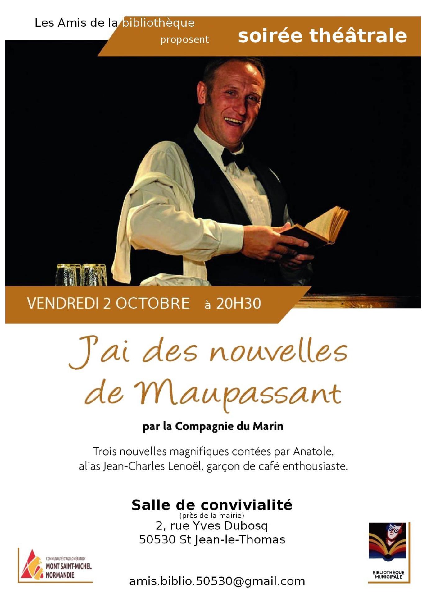 Soirée théâtrale : "J'ai des nouvelles de Maupassant"