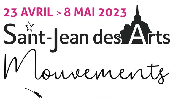 Saint Jean des Arts - Exposition "Mouvements"