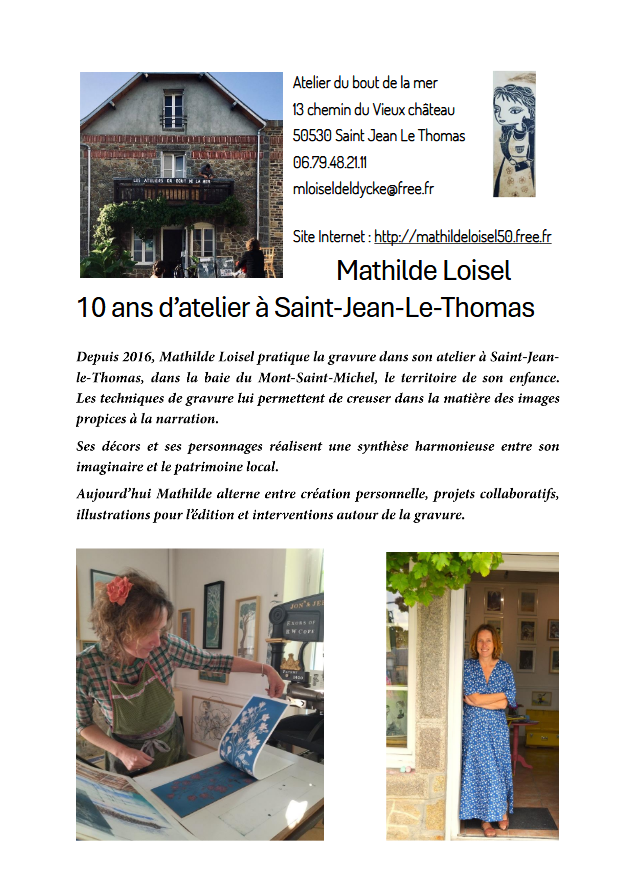 Mathilde Loisel - 10 ans d'atelier à St-Jean-le-Thomas