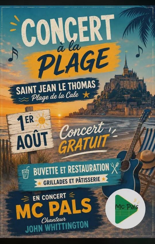 Concert à la plage : MC Pals en concert à Saint-Jean-le-Thomas le 01/08/2026
